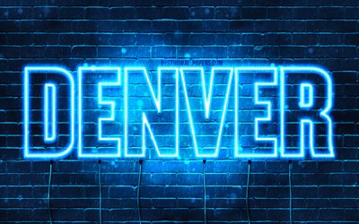 Denver, 4k, tapeter med namn, &#246;vergripande text, Denver namn, bl&#229;tt neonljus, bild med Denver namn