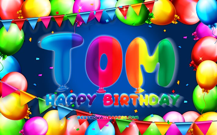 お誕生日おめでTom, 4k, カラフルバルーンフレーム, Tom名, 青色の背景, Tomお誕生日おめで, トム誕生日, 人気のオランダの男性の名前, 誕生日プ, Tom