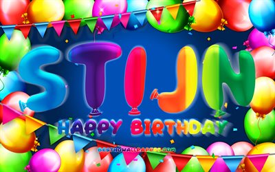 Happy Birthday Stijn, 4k, colorful balloon frame, Stijn name, blue background, Stijn Happy Birthday, Stijn Birthday, popular dutch male names, Birthday concept, Stijn