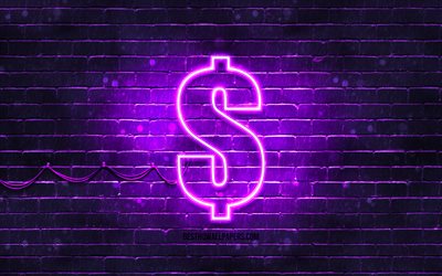 Dollar violet sign, 4k, violet brickwall, Dollar sign, currency signs, Dollar neon sign, Dollar