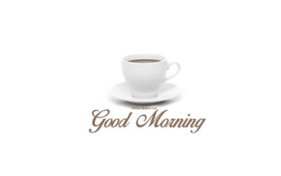 Buongiorno, bianco tazza di caff&#232; su sfondo bianco, il caff&#232; del mattino, buongiorno desiderio, buongiorno concetti