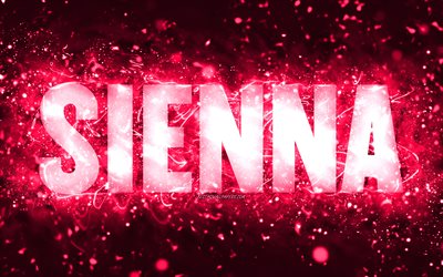Feliz anivers&#225;rio, Sienna, 4k, luzes de n&#233;on rosa, nome Sienna, criativo, Sienna Feliz anivers&#225;rio, Anivers&#225;rio de Sienna, nomes femininos populares americanos, imagem com o nome Sienna