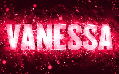 Feliz Anivers&#225;rio Vanessa, 4k, luzes de n&#233;on rosa, nome de Vanessa, criativa, Vanessa Feliz Anivers&#225;rio, Vanessa Anivers&#225;rio, nomes femininos populares americanos, foto com o nome de Vanessa, Vanessa