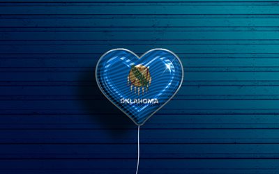 Rakastan Oklahomaa, 4k, realistiset ilmapallot, sininen puinen tausta, Yhdysvallat, Oklahoman lipun syd&#228;n, Oklahoman lippu, ilmapallo lipulla, Yhdysvaltain osavaltiot, Love Oklahoma, USA