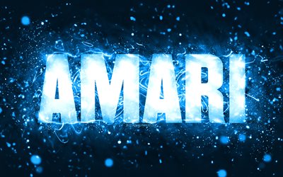Happy Birthday Amari, 4k, blue neon lights, Amari name, creative, Amari Happy Birthday, Amari Birthday, popular american male names, picture with Amari name, Amari