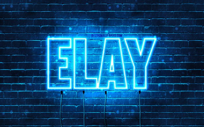 Elay, 4k, bakgrundsbilder med namn, Elay namn, bl&#229; neonljus, Grattis p&#229; f&#246;delsedagen Elay, popul&#228;ra arabiska manliga namn, bild med Elay namn