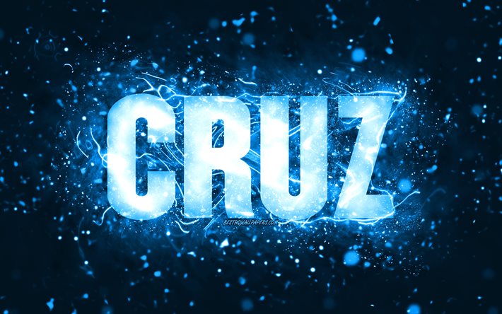 Feliz anivers&#225;rio Cruz, 4k, luzes de n&#233;on azuis, nome Cruz, criativo, Cruz Feliz anivers&#225;rio, Cruz Anivers&#225;rio, nomes masculinos americanos populares, foto com o nome Cruz, Cruz