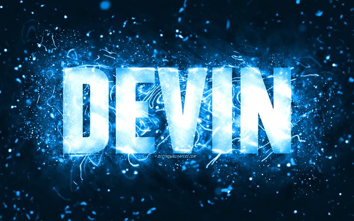 Joyeux anniversaire Devin, 4k, n&#233;ons bleus, nom Devin, cr&#233;atif, Devin joyeux anniversaire, Devin anniversaire, noms masculins am&#233;ricains populaires, photo avec le nom Devin, Devin
