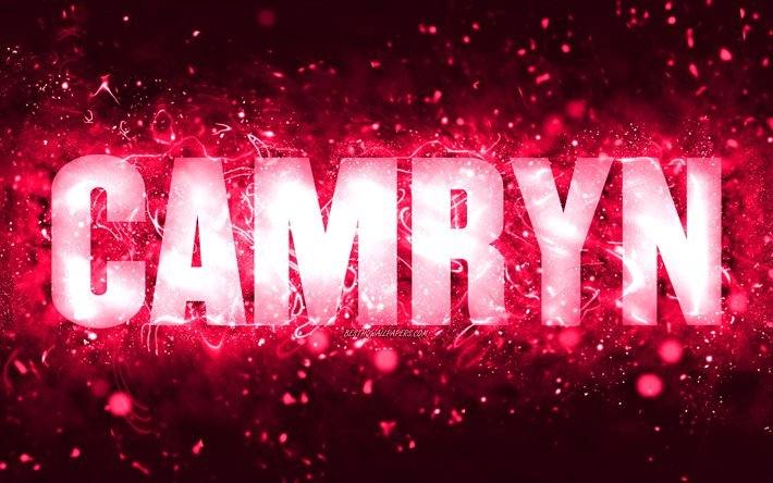 Buon Compleanno Camryn, 4k, luci al neon rosa, nome Camryn, creativo, Camryn Buon Compleanno, Compleanno Camryn, nomi femminili americani popolari, foto con nome Camryn, Camryn