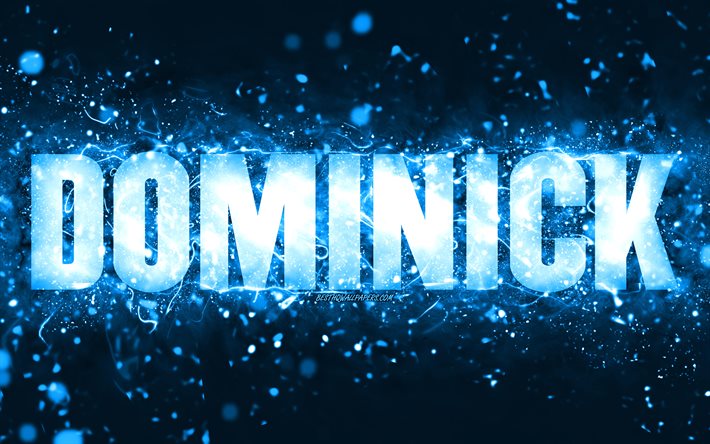 Feliz Anivers&#225;rio Dominick, 4k, luzes de n&#233;on azuis, nome de Dominick, criativo, Dominick Feliz Anivers&#225;rio, Dominick Birthday, nomes masculinos americanos populares, foto com o nome de Dominick, Dominick