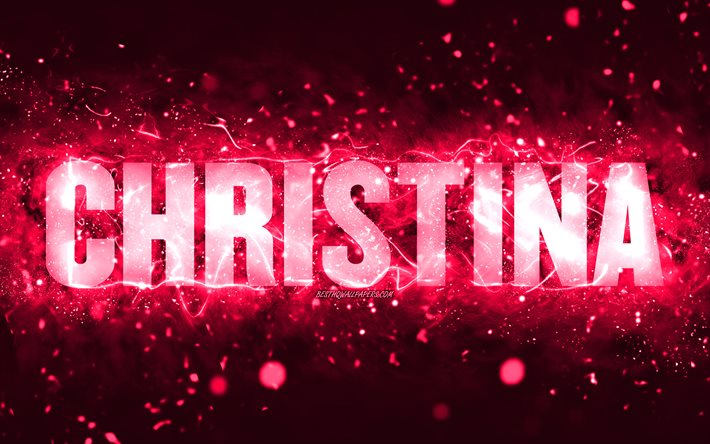 Happy Birthday Christina, 4k, pink neon lights, Christina name, creative, Christina Happy Birthday, Christina Birthday, popular american female names, picture with Christina name, Christina
