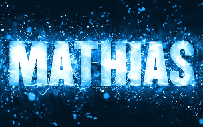 Buon Compleanno Mathias, 4k, luci al neon blu, nome Mathias, creativo, Mathias Buon Compleanno, Compleanno Mathias, nomi maschili americani popolari, foto con nome Mathias, Mathias