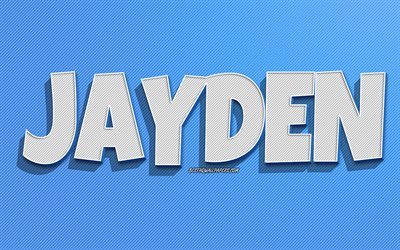Jayden, fond de lignes bleues, fonds d&#39;&#233;cran avec des noms, nom de Jayden, noms masculins, carte de voeux Jayden, dessin au trait, photo avec le nom de Jayden