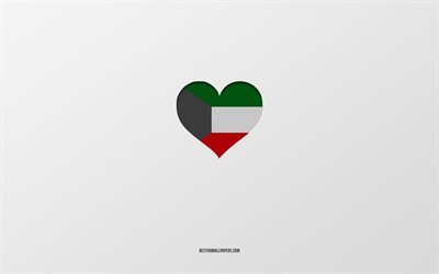 I Love Kuwait, pa&#237;ses da &#193;sia, Kuwait, fundo cinza, bandeira do Kuwait cora&#231;&#227;o, pa&#237;s favorito, Love Kuwait