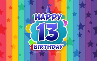 عيد ميلاد سعيد ال13, الغيوم الملونة, 4k, عيد ميلاد مفهوم, خلفية قوس قزح, سعيد 13 سنة عيد ميلاد, الإبداعية 3D الحروف, 13 عيد ميلاد, عيد ميلاد