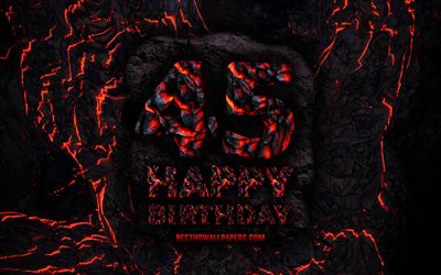 4k, Happy 45 Years Birthday, fire lava letters, Happy 45th birthday, grunge background, 45th Birthday Party, Grunge Happy 45th birthday, Birthday concept, Birthday Party, 45th Birthday
