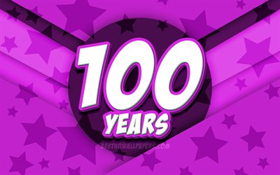 4k, 嬉しい100年に誕生日, コミック3D文字, 誕生パーティー, 紫星の背景, 嬉しい生誕100年を記念し, 生誕100年を記念Party, 作品, 誕生日プ, 生誕100年を記念し