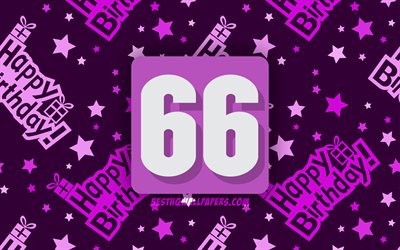 4k, 幸せは66歳の誕生日, 紫色の抽象的背景, 誕生パーティー, 最小限の, 66歳の誕生日, 嬉しい66歳の誕生日, 作品, 誕生日プ, 第66回誕生パーティー