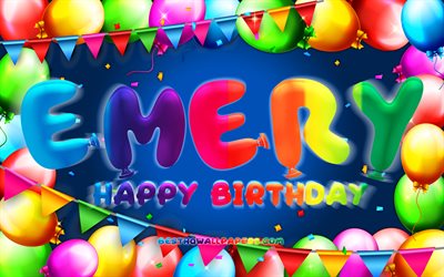 お誕生日おめでとうエメリー, 4k, カラフルなバルーンフレーム, エメリー名, 青い背景, エメリお誕生日おめでとう, エメリの誕生日, 人気のあるアメリカ人男性の名前, 誕生日のコンセプト, エメリ