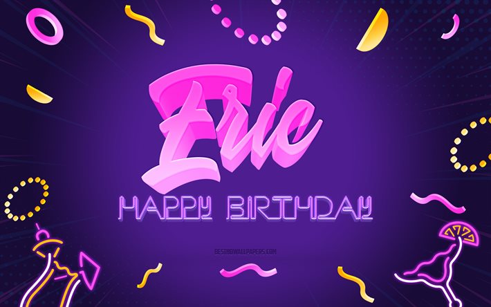 happy birthday eric, 4k, purple party background, eric, kreative kunst, happy eric geburtstag, eric name, eric birthday, birthday party background