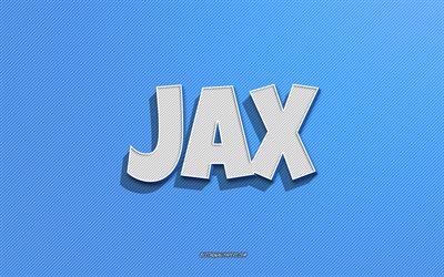 Jax, fond de lignes bleues, fonds d&#39;&#233;cran avec des noms, nom Jax, noms masculins, carte de voeux Jax, dessin au trait, photo avec nom Jax