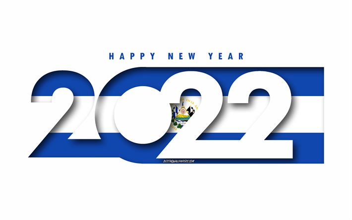Hyv&#228;&#228; uutta vuotta 2022 El Salvador, valkoinen tausta, El Salvador 2022, El Salvador 2022 uusi vuosi, 2022 konseptit, El Salvador, El Salvadorin lippu
