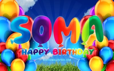 Soma Happy Birthday, 4k, cloudy sky background, Birthday Party, colorful ballons, Soma name, Happy Birthday Soma, Birthday concept, Soma Birthday, Soma