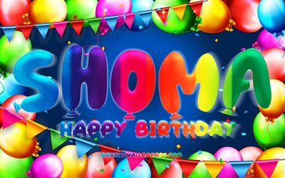 お誕生日おめでShoma, 4k, カラフルバルーンフレーム, Shoma名, 青色の背景, Shomaお誕生日おめで, Shoma誕生日, 創造, 誕生日プ, Shoma