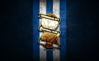 Birmingham City FC, golden logo, EFL Championship, blue metal background, football, Birmingham City, english football club, Birmingham City logo, soccer, England