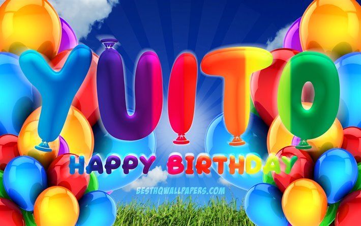 Yuitoお誕生日おめで, 4k, 曇天の背景, 誕生パーティー, カラフルなballons, Yuito名, お誕生日おめでYuito, 誕生日プ, Yuito誕生日, Yuito