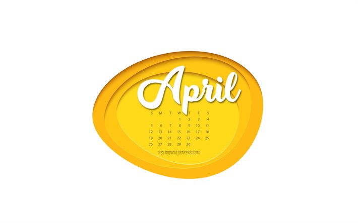 2020 Calendrier avril, jaune, papier d&#39;art, art 3d, 2020 printemps calendriers, avril 2020 Calendrier, 2020 concepts, avril