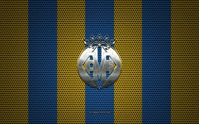 Villarreal CF logo, Spanish football club, metal emblem, yellow-blue metal mesh background, Villarreal CF, La Liga, Villarreal, Spain, football