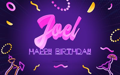 お誕生日おめでとうジョエル, 4k, 紫のパーティーの背景, ジョエル, クリエイティブアート, ジョエルお誕生日おめでとう, ジョエルの名前, ジョエルの誕生日, 誕生日パーティーの背景