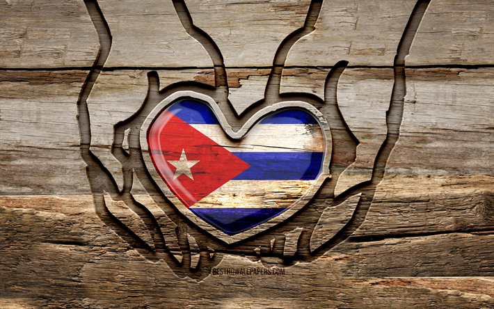 ich liebe kuba, 4k, holzschnitzh&#228;nde, tag von kuba, kubanische flagge, flagge von kuba, pass auf kuba auf, kreativ, kuba-flagge, kuba-flagge in der hand, holzschnitzerei, nordamerikanische l&#228;nder, kuba