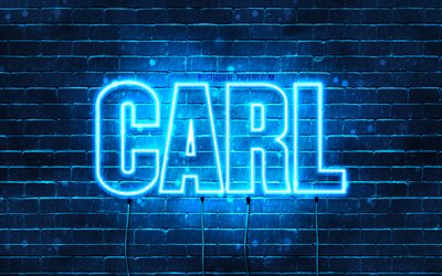 Carl, 4k, tapeter med namn, &#246;vergripande text, Carl namn, bl&#229;tt neonljus, bild med Carl namn