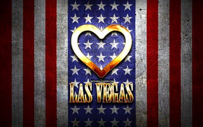 I Love Las Vegas, american cities, golden inscription, USA, golden heart, american flag, Las Vegas, favorite cities, Love Las Vegas