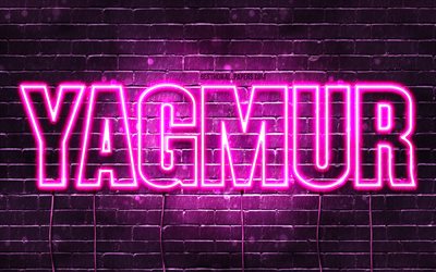 Yagmur, 4k, wallpapers with names, female names, Yagmur name, purple neon lights, Happy Birthday Yagmur, popular turkish female names, picture with Yagmur name
