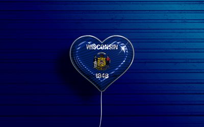 Amo il Wisconsin, 4k, palloncini realistici, fondo di legno blu, Stati Uniti d&#39;America, cuore della bandiera del Wisconsin, bandiera del Wisconsin, palloncino con bandiera, Stati americani, Love Wisconsin, USA, Wisconsin