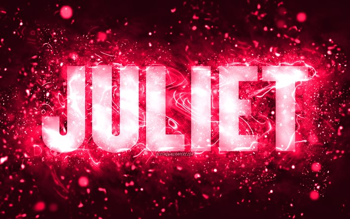 Download Wallpapers Happy Birthday Juliet K Pink Neon Lights Juliet Name Creative Juliet