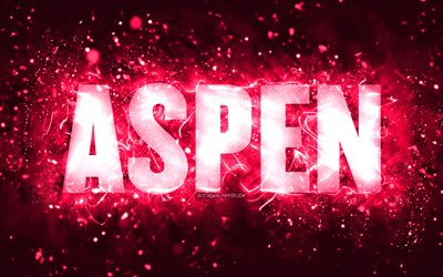 Feliz Anivers&#225;rio Aspen, 4k, luzes de n&#233;on rosa, nome Aspen, criativo, Aspen Feliz Anivers&#225;rio, Aspen Anivers&#225;rio, nomes femininos populares americanos, foto com o nome Aspen, Aspen