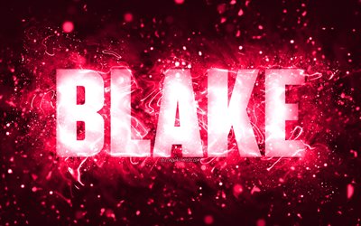 Happy Birthday Blake, 4k, pink neon lights, Blake name, creative, Blake Happy Birthday, Blake Birthday, popular american female names, picture with Blake name, Blake