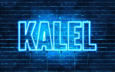 Kalel, 4k, wallpapers with names, horizontal text, Kalel name, Happy Birthday Kalel, blue neon lights, picture with Kalel name