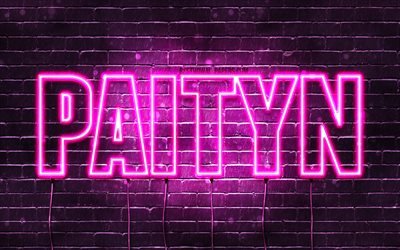 Paityn, 4k, pap&#233;is de parede com os nomes de, nomes femininos, Paityn nome, roxo luzes de neon, Feliz Anivers&#225;rio Paityn, imagem com Paityn nome