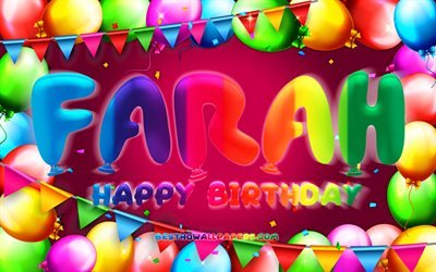 Happy Birthday Farah, 4k, colorful balloon frame, Farah name, purple background, Farah Happy Birthday, Farah Birthday, popular jordanian female names, Birthday concept, Farah
