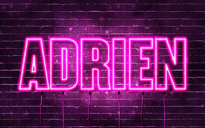 Happy Birthday Adrien, 4k, pink neon lights, Adrien name, creative, Adrien Happy Birthday, Adrien Birthday, popular french female names, picture with Adrien name, Adrien