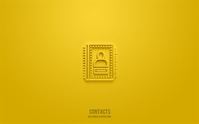 contatti icona 3d, sfondo giallo, simboli 3d, contatti, icone business, icone 3d, segno contatti, icone business 3d