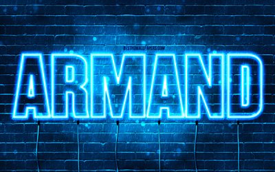 Happy Birthday Armand, 4k, blue neon lights, Armand name, creative, Armand Happy Birthday, Armand Birthday, popular french male names, picture with Armand name, Armand