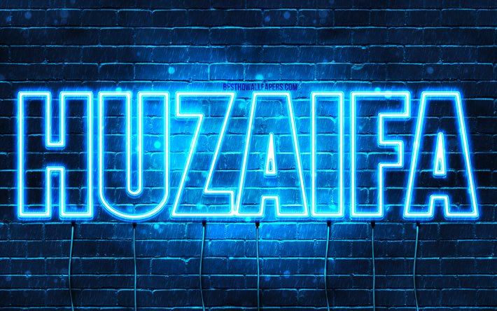 Huzaifa, 4k, fonds d&#39;&#233;cran avec des noms, nom Huzaifa, n&#233;ons bleus, joyeux anniversaire Huzaifa, noms masculins arabes populaires, photo avec nom Huzaifa