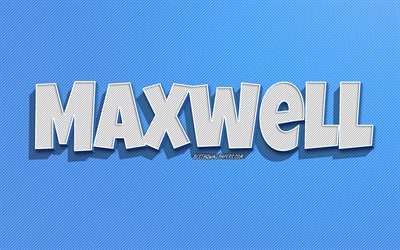 Maxwell, blue lines background, wallpapers with names, Maxwell name, male names, Maxwell greeting card, line art, picture with Maxwell name
