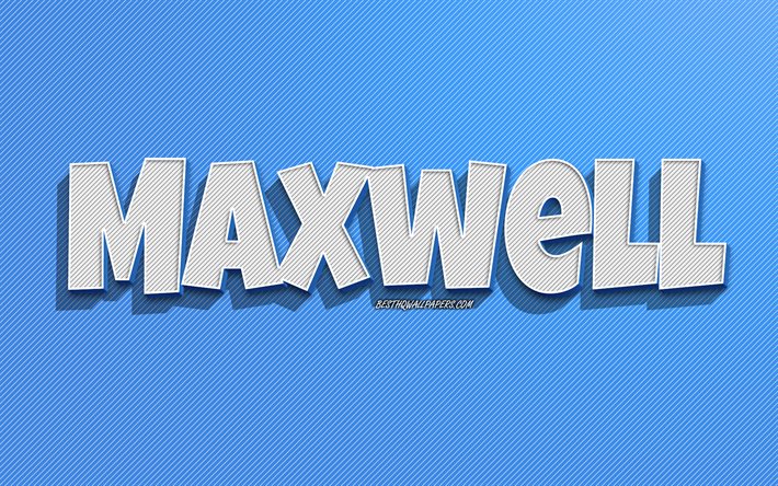 Maxwell, fond de lignes bleues, fonds d&#39;&#233;cran avec des noms, nom Maxwell, noms masculins, carte de voeux Maxwell, dessin au trait, photo avec nom Maxwell